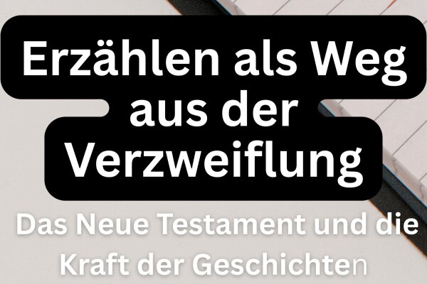 Erzählen Als Weg Aus Der Verzweiflung 2